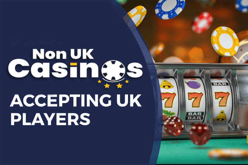Exploring Non-UK Casinos for UK Players A Gateway to Global Gaming Exploring Non-UK Casinos for UK Players A Gateway to Global Gaming